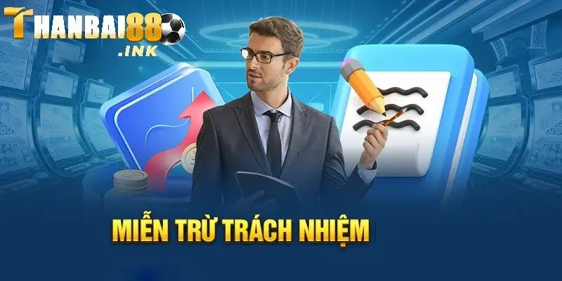 Chú ý đến những quy định về các chính sách miễn trách nhiệm