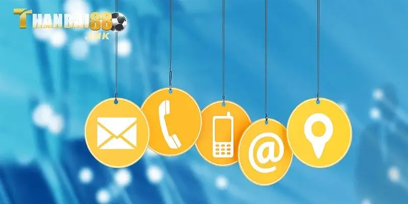 Đa hình thức liên hệ với nhân viên CSKH Thanbai88