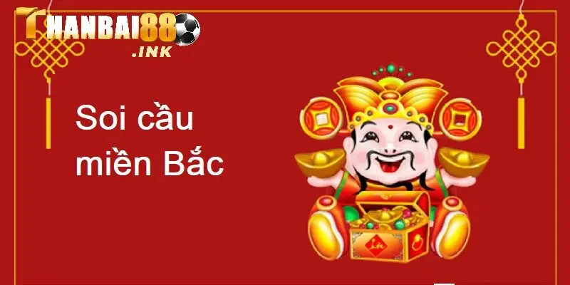Soi cầu miền Bắc